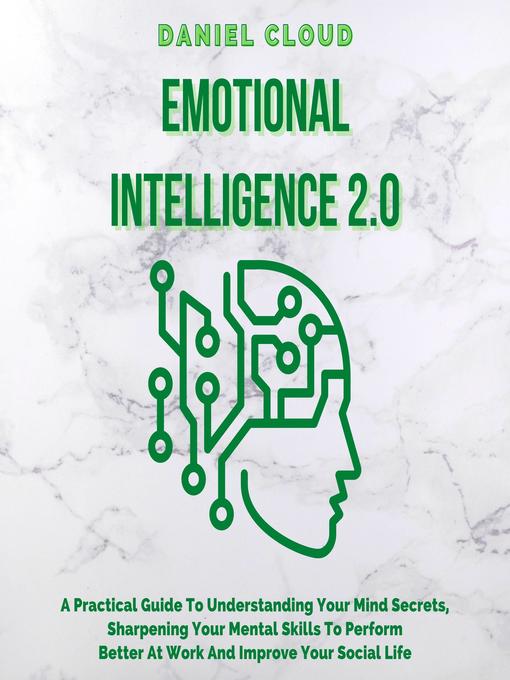 Title details for Emotional Intelligence 2.0 by Daniel Cloud - Wait list